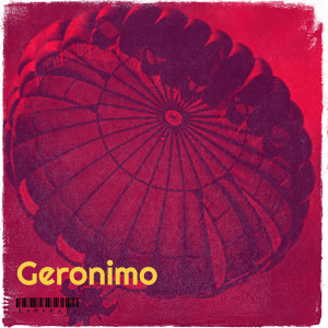 Kamakazi的专辑Geronimo (Explicit)
