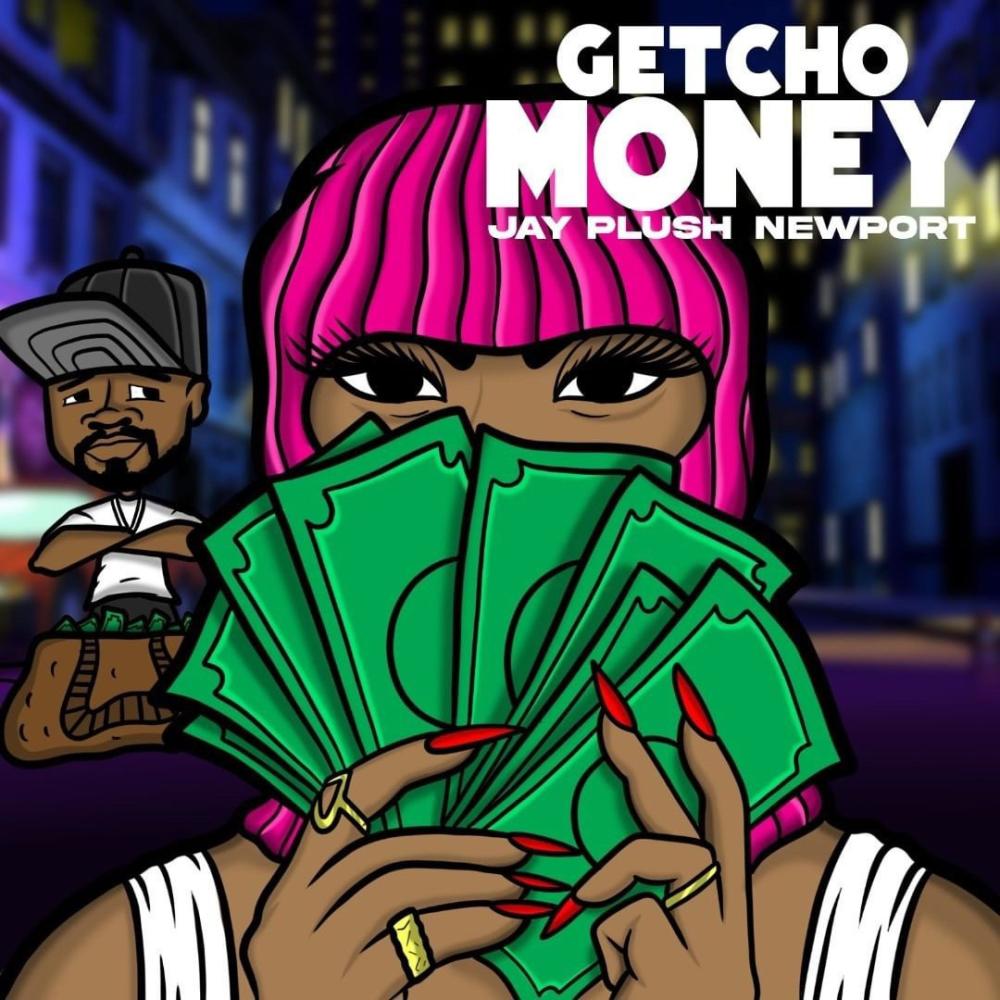 Getcho Money (feat. Newport) (Explicit)