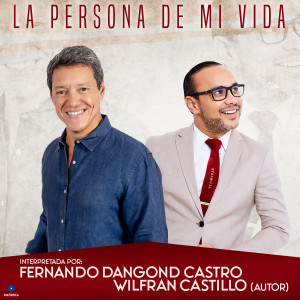 Wilfran Castillo的專輯La Persona de Mi Vida