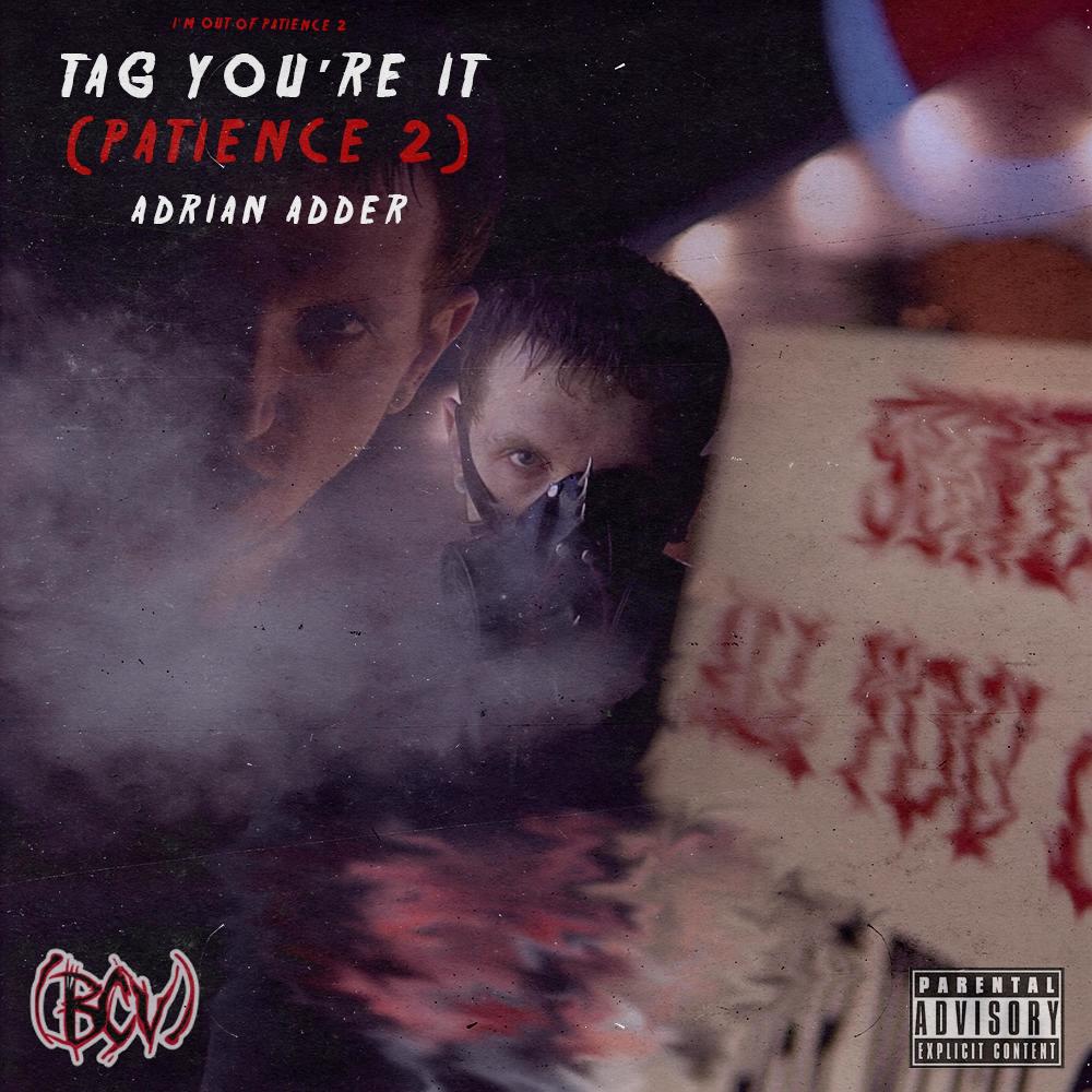 Tag You're It(Patience 2) (Instrumental)