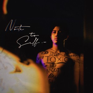 ดาวน์โหลดและฟังเพลง Note To Self พร้อมเนื้อเพลงจาก Abbydzar