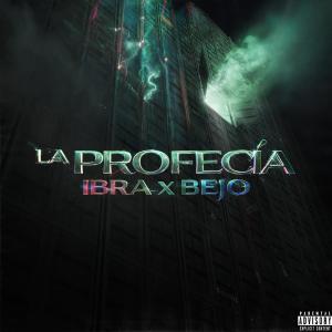 อัลบัม La profecía ศิลปิน Bejo