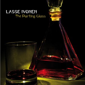 ดาวน์โหลดและฟังเพลง The Parting Glass พร้อมเนื้อเพลงจาก Lasse Ivonen
