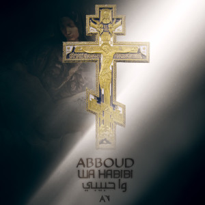 Abboud的专辑Wa Habibi