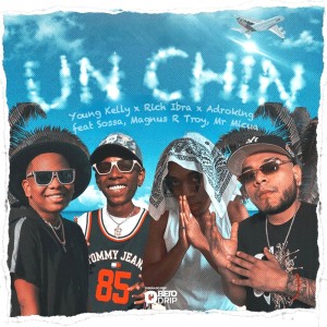 Album Un Chin (Explicit) from Young Kelly