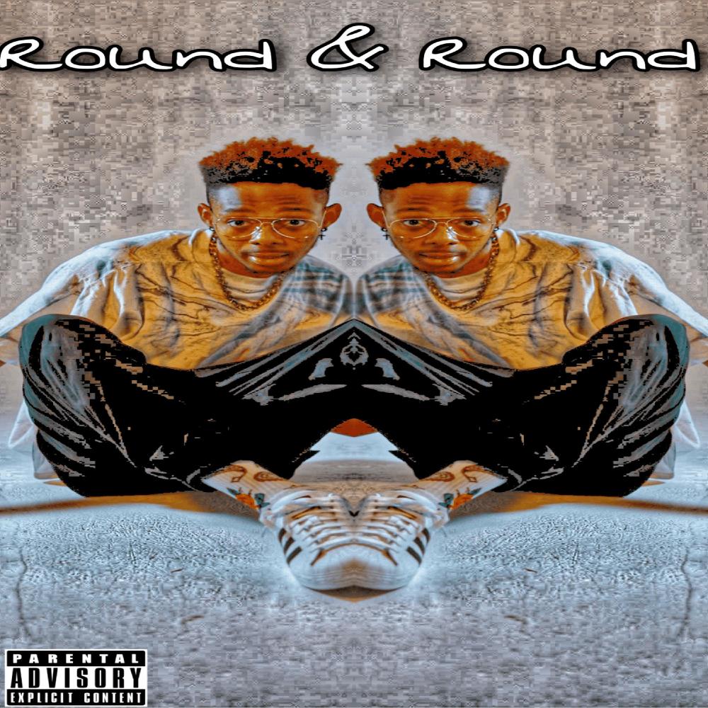 Round & Round (Explicit)
