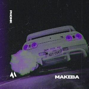 Album MAKEBA - PHONK oleh Phxntom