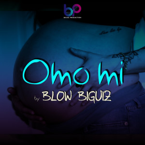 Blow Biguiz的專輯Omo mi