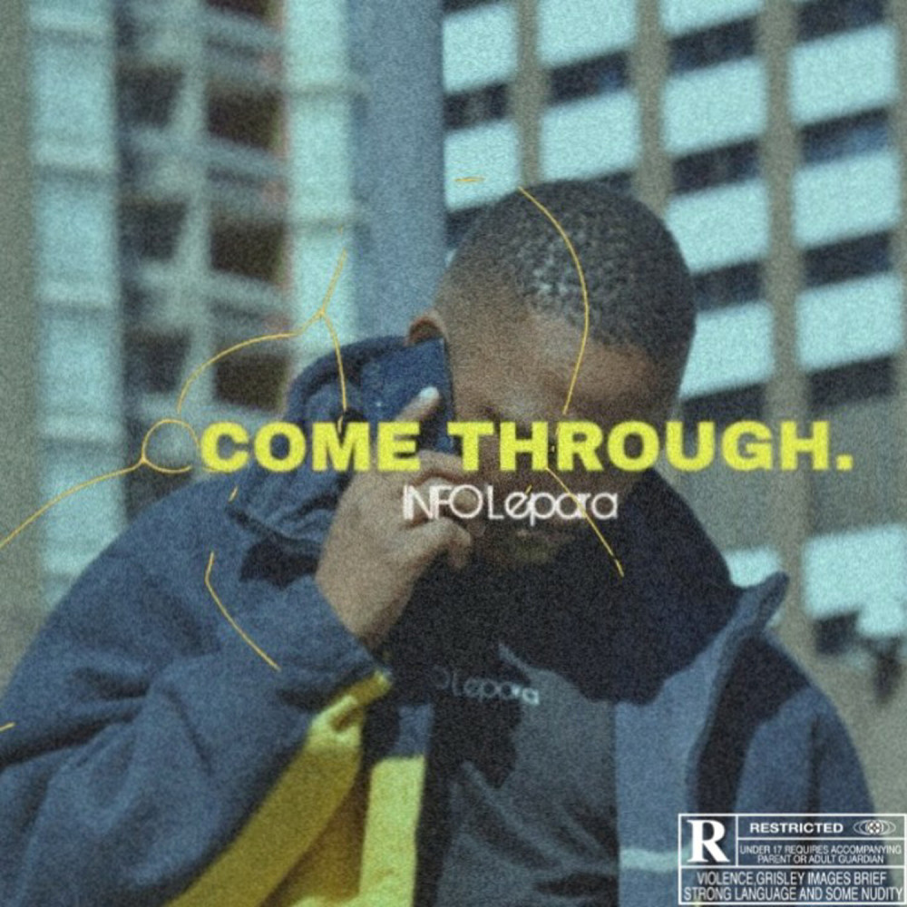 Come Through (Explicit)