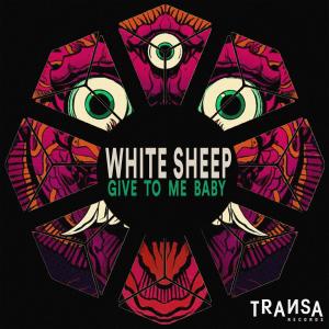 อัลบัม Give To Me Baby ศิลปิน White Sheep