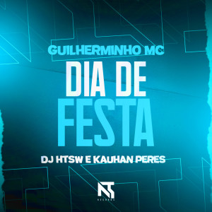Guilherminho Mc的專輯DIA DE FESTA