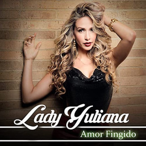 Listen to Amor Fingido song with lyrics from Lady Yuliana