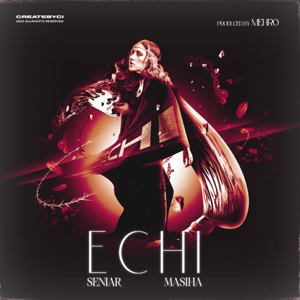 Echi(feat. Masiha) (Explicit)