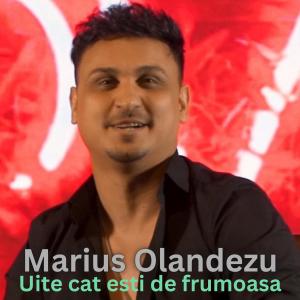 收聽Marius Olandezu的Uite cat esti de frumoasa歌詞歌曲