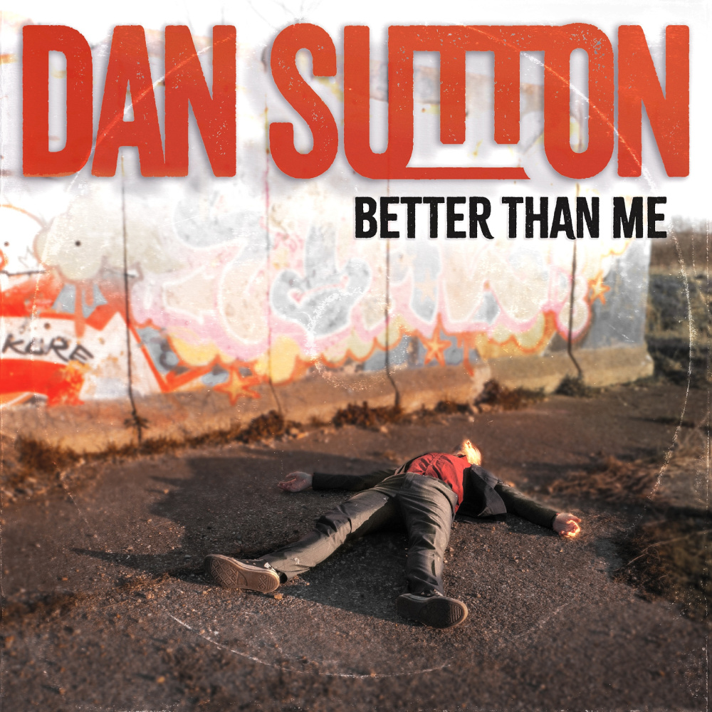 Better Than Me (Explicit)