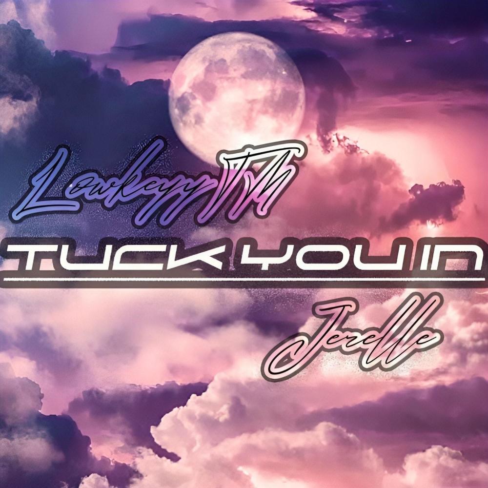 Tuck You In (feat. Jerelle) (Explicit)