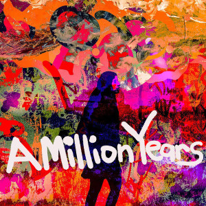 收聽Racoon3Eyes的A Million Years歌詞歌曲