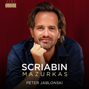 Peter Jablonski的專輯Scriabin: Mazurkas