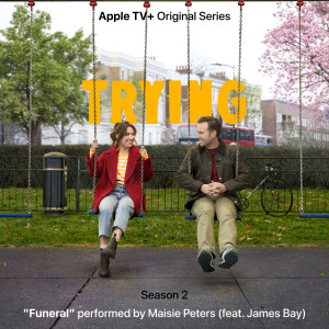 ดาวน์โหลดและฟังเพลง Funeral (feat. James Bay) พร้อมเนื้อเพลงจาก Maisie Peters