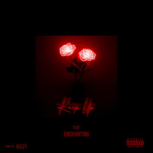 Album Keep Up (feat. Enchanting) (Explicit) from 