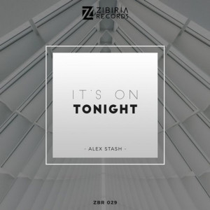 อัลบัม It's on Tonight ศิลปิน Alex Stash