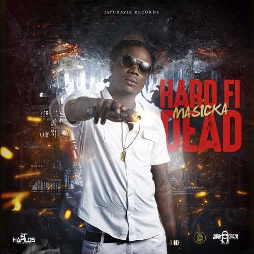 Hard Fi Dead (Explicit)