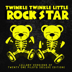 收听Twinkle Twinkle Little Rock Star的Jumpsuit歌词歌曲