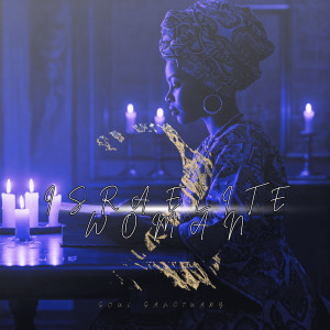 Album Israelite Woman 2 from Soul Sanctuary