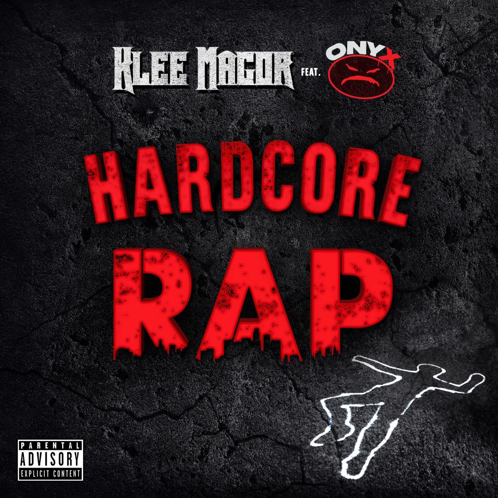 Hardcore Rap(feat. Sticky Fingaz & Fredro Starr) (Explicit)
