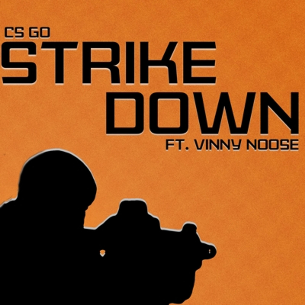 CSGO: Strike Down (Explicit)
