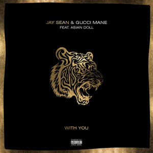 ดาวน์โหลดและฟังเพลง With You (Explicit) พร้อมเนื้อเพลงจาก Jay Sean