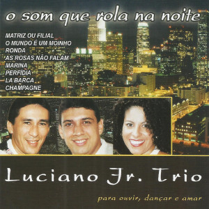 收聽Luciano Jr. Trio的The Closer I Get to You歌詞歌曲