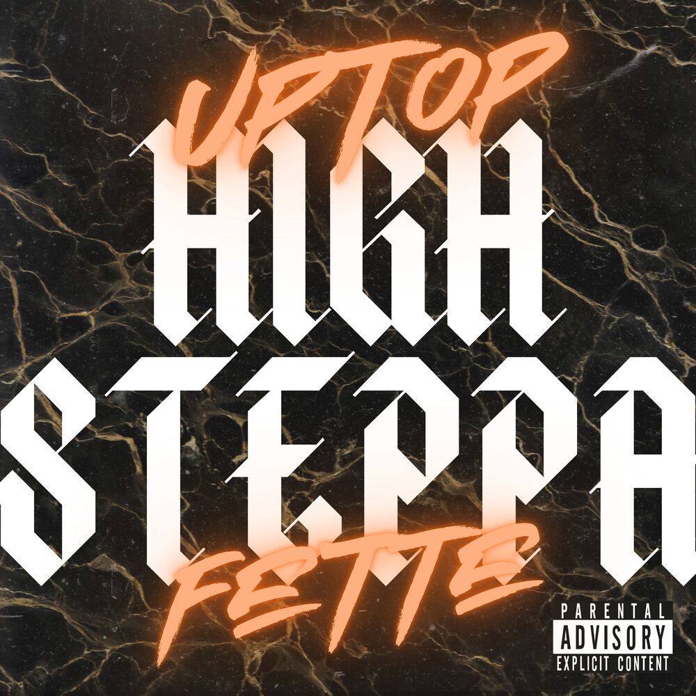High Steppa (Explicit)