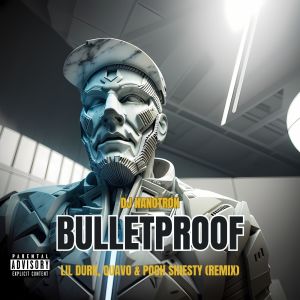 Album Bulletproof (Remix) [Explicit] oleh Dj Nanotron