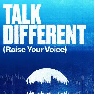 收聽Edgar Loop的TALK DIFFERENT (Raise Your Voice) (feat. Stan Yarramunua & Khailah Johnson)歌詞歌曲