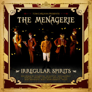 Album Irregular Spirits from The Menagerie