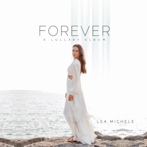 อัลบัม Forever ศิลปิน Lea Michele