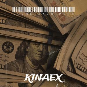 Listen to Suche Nach Mehr (Explicit) song with lyrics from Kinaex