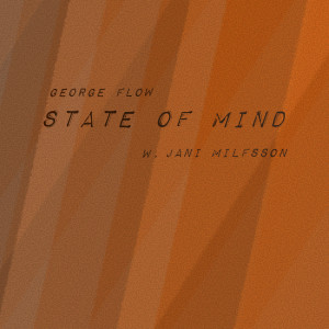 Album State of Mind from George Flow