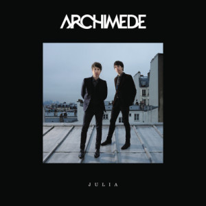 ดาวน์โหลดและฟังเพลง Julia พร้อมเนื้อเพลงจาก Archimède