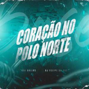 Album Coração No Polo Norte from Gui Ballas
