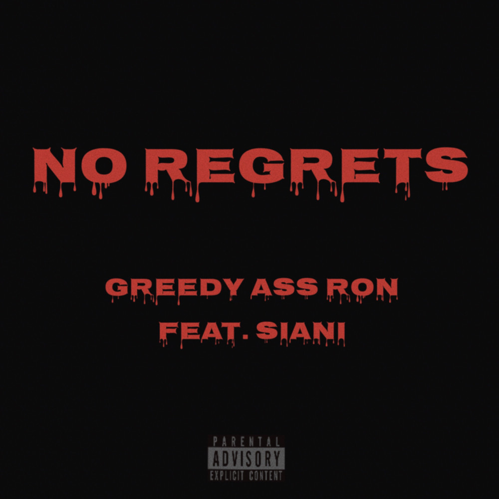 No Regrets (feat. Siani) (Explicit)