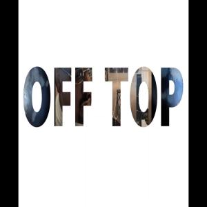 Album Off Top (feat. Ambitious, Blaze1 & Casper Capone) (Explicit) from Gonz