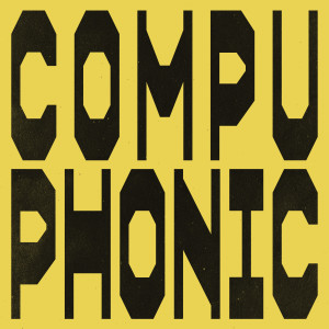 ดาวน์โหลดและฟังเพลง Compuphonic (Edit) พร้อมเนื้อเพลงจาก Sound Support