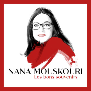 收聽Nana Mouskouri的Remets mon cœur à l'endroit歌詞歌曲