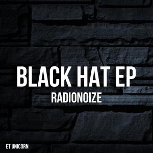 อัลบัม Black Hat EP ศิลปิน RadioNoize