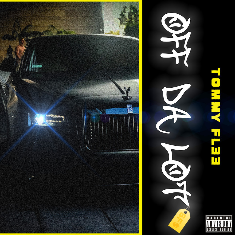 Off da Lot (Explicit)