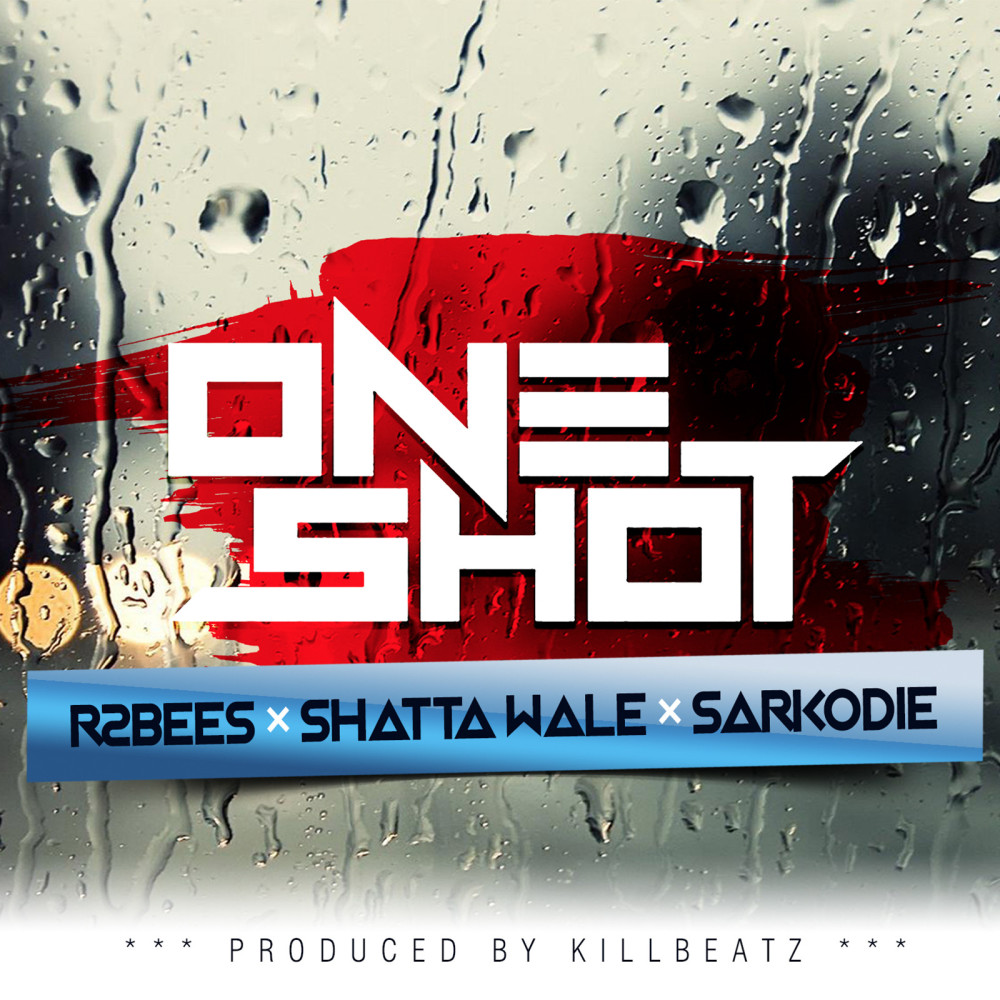 One Shot (feat. Shatta Wale & Sarkodie) (Explicit)