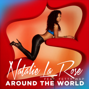 收聽Natalie La Rose的Around The World歌詞歌曲