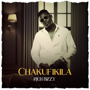 Listen to Chakufikila song with lyrics from Rich Bizzy